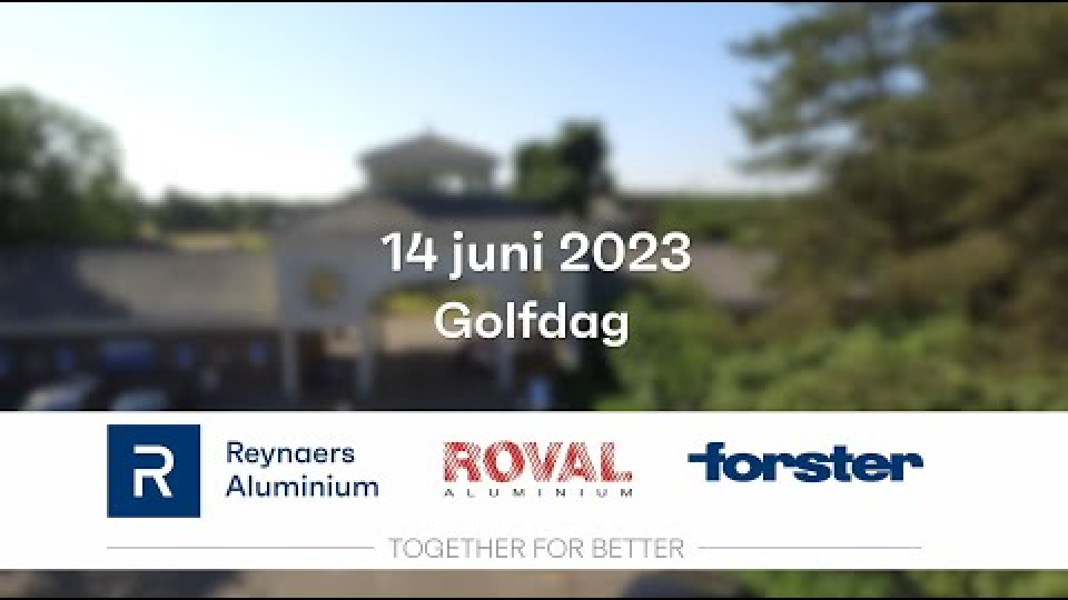 Reynaers Roval Forster Golfdag Editie 2023